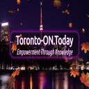 Toronto-ON.Today - Empowerment Through Knowledge