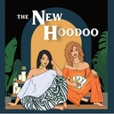 🎧 Listen to THE NEW HOODOO podcast!