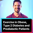 Exercise in Obese, Type 2 Diabetes and Prediabetic Patients