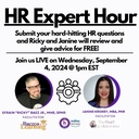 HR Expert Hour LIVE LinkedIn Event! Wednesday, September 4, 2024 @ 1PM EST