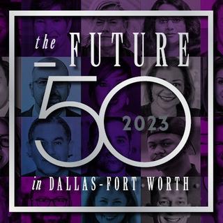 The Future 50 in DFW 2023 | Mavericks of Change